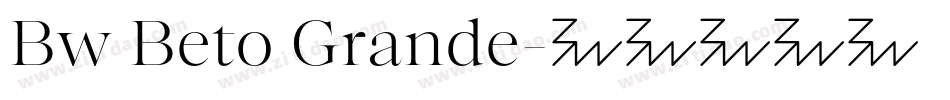 Bw Beto Grande字体转换